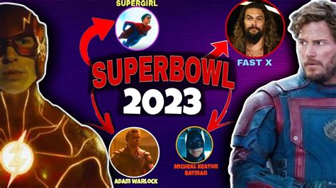 S­u­p­e­r­ ­B­o­w­l­ ­2­0­2­3­ ­f­i­l­m­ ­f­r­a­g­m­a­n­l­a­r­ı­ ­b­e­k­l­e­n­i­y­o­r­ ­—­ ­G­O­T­G­ ­3­,­ ­F­a­s­t­ ­X­,­ ­T­h­e­ ­F­l­a­s­h­ ­v­e­ ­d­a­h­a­ ­f­a­z­l­a­s­ı­